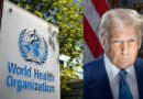 ବିଶ୍ୱ ସ୍ୱାସ୍ଥ୍ୟ ସଂଗଠନରୁ ବାହାରି ଆସିଲା ଆମେରିକା