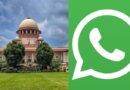 ସଂବିଧାନ ନମାନିଲେ ଦେଶ ଛାଡ, ସୁପ୍ରିମ୍ କୋର୍ଟ ହ୍ୱାଟ୍ସଆପକୁ ଦେଲେ କଡା ଚେତାବନୀ